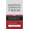 Efektívne líderstvo v kocke - Antony Bell