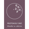 Protokoly snů - Adorno Theodore W