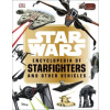 Star Wars (TM) Encyclopedia of Starfighters and Other Vehicles