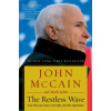 Restless Wave (John Mccain,Mark Salter)(Brožovaná)