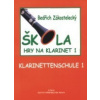 Škola hry na klarinet I (Bedřich Zákostelecký)
