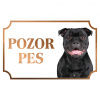 Stafordšírsky bulteriér - Kovová tabuľka POZOR PES