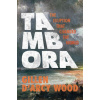 Tambora (Gillen DArcy Wood)(Brožovaná)