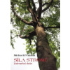 Síla stromů - Michael Perlman
