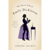 Secret Life of Emily Dickinson (Jerome Charyn)()