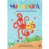 Muchlinka - Příběhy malé chobotničky pro zvídavé dětičky - Dominika Boček, Petra Kamelandrová