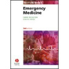 Lecture Notes: Emergency Medicine - C. Moulton, D. Yates