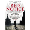 Red Notice - How I became Putin´s No. 1 enemy - Browder Bill