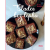 Sladce bez lepku - Čechalová Kristina