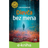 E-kniha Dievča bez mena - Lisa Regan