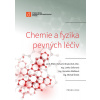 Chemie a fyzika pevných léčiv - Bohumil Kratochvíl