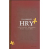 Hry - Eva Maliti Fraňová