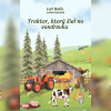 Traktor, ktorý šiel na vandrovku - Lori Bella (mp3 audiokniha)