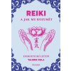 REIKI a jak mu rozumět