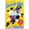 Roller Girl - Victoria Jamieson