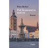 Pod Kameným mořem - Peter Becher