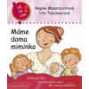 Máme doma miminko