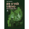 Jde o vaše střevo - Klíč k trvalému zdraví