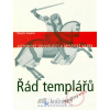 Řád templářů - Historické souvislosti a mystické vazby - Marylin Hopkins