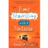 Time Travelling with a Tortoise - Ross Welford