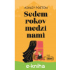 E-kniha Sedem rokov medzi nami - Ashley Poston