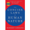 The Concise Laws of Human Nature - Robert Greene