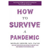 How to Survive a Pandemic