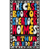 The Case-Book of Sherlock Holmes - Arthur Conan Doyle
