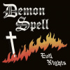 Demon Spell - Evil Nights / Vinyl [LP]