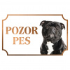 Stafordšírsky bulteriér - Kovová tabuľka POZOR PES