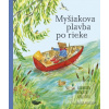 Myšiakova plavba po riek… (Alice Melvin)