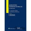 Judikatúra Súdneho dvora EÚ - Zuzana Šidlová, Jana Škvarková
