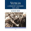 Vatikán a německý nacismus 1923 1945 - Šmid Marek