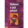 Úzkost a její smysl - Verena Kast