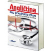 Angličtina pro lékařskou praxi - English in Medical Practice - Jonathan P. Murray