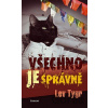 Všechno je správně - Lev Tygr