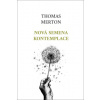 Nová semena kontemplace - Merton Thomas