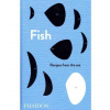 Fish - Recipes from sea