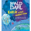 Karlík a velký skleněný výtah - Roald Dahl