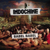 Indochine: Babel Babel - 2CD