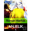 Anjelik (Roman Horňák)