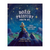 Božie prísľuby - Biblia pre deti (Príbeh o nezastaviteľnej Božej láske)