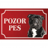 Stafordšírsky bulteriér - Kovová tabuľka POZOR PES