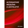 Alternativní medicína a léčitelství - Heřt Jiří