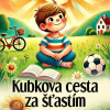 Kubkova cesta za šťastím - Michal Drienik (mp3 audiokniha)