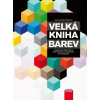Velká kniha barev - Jana Dannhoferová