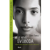 Moje nová svoboda