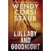 Lullaby and Goodnight - Wendy Corsi Staub