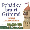 Pohádky bratří Grimmů vypráví Arnošt Goldflam