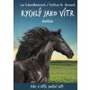 Rychlý jako vítr Hurikán - Kristina M. Hennová, Lea Schmidbauerová